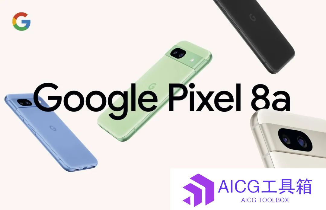 谷歌发布AI手机Pixel 8a丨谷歌面向iPhone推出“圈选即搜”AI功能丨零一万物推出一站式AI工作平台「万知」